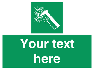 Custom sign safe condition emergency hammer